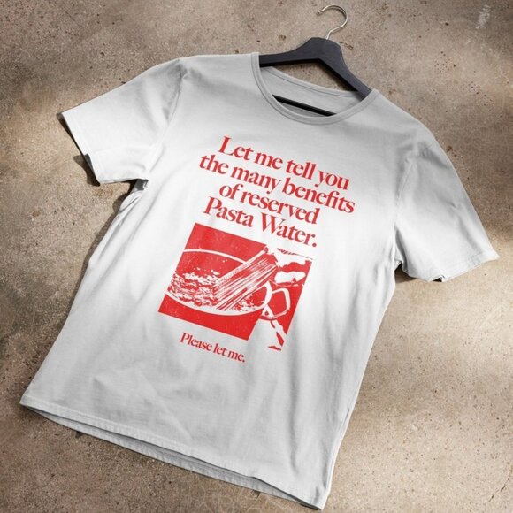 The Many Benefits Of Reserved Pasta Water Funny Graphic Cooking T-Shirt 159 - Picture 1 of 5